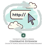 Find It Faster on the Updated CTAHR Extension Website