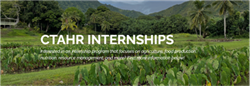 CTAHR Internship Opportunities for Students!